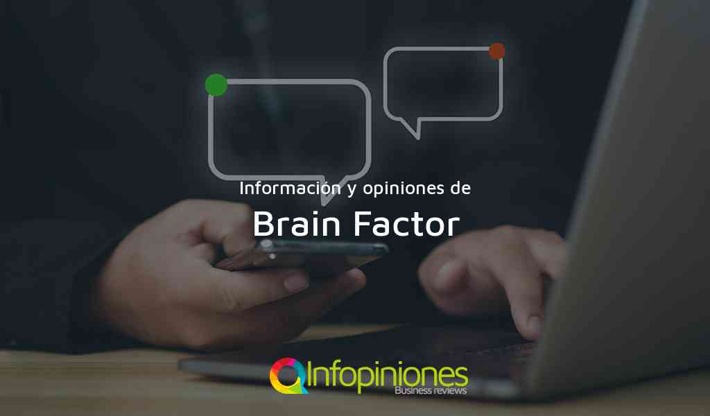 Información y opiniones sobre Brain Factor de Colon